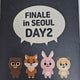 Bộ dụng cụ vào cửa buổi diễn đầu tiên của DAY6 Encore Concert Finale