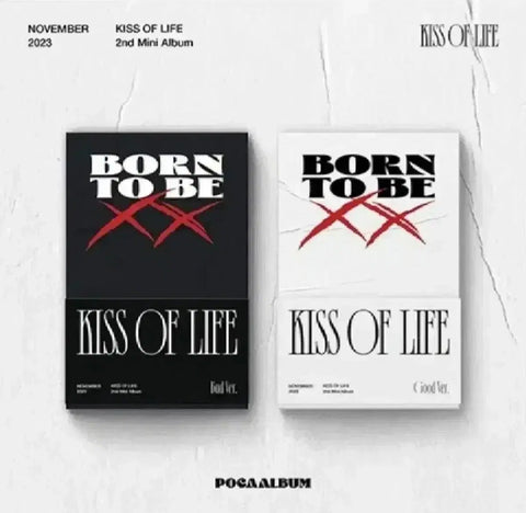Kiss of Life Born to be XX Bad + Good