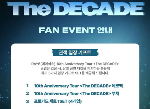 DAY6 10th Anniversary Goyang Concert First Day Entrance Gift + Fanclub Gift